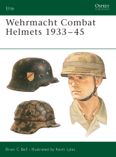 E-book, Wehrmacht Combat Helmets 1933-45, Osprey Publishing