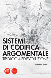 eBook, Sistemi di codifica argomentale : tipologia ed evoluzione, Rovai, Francesco, Pacini