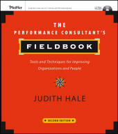 E-book, The Performance Consultant's Fieldbook : Tools and Techniques for Improving Organizations and People, Pfeiffer