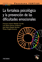 E-book, Programa FORTIUS : Fortaleza psicológica y prevención de las dificultades emocionales, Ediciones Pirámide