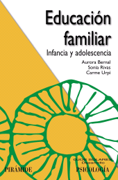 eBook, Educación familiar : Infancia y adolescencia, Ediciones Pirámide