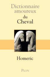 E-book, Dictionnaire Amoureux du cheval, Plon