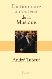 E-book, Dictionnaire Amoureux de la musique, Plon