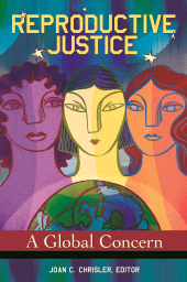E-book, Reproductive Justice : A Global Concern, Praeger Publisher