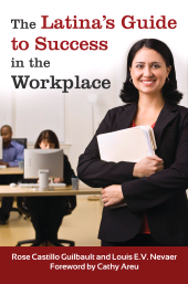E-book, The Latina's Guide to Success in the Workplace, Praeger Publisher