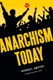 E-book, Anarchism Today, Praeger Publisher