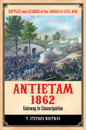 E-book, Antietam 1862 : Gateway to Emancipation, Praeger Publisher