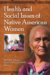 E-book, Health and Social Issues of Native American Women, Praeger Publisher
