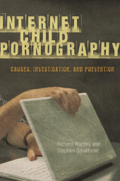 eBook, Internet Child Pornography : Causes, Investigation, and Prevention, Praeger Publisher