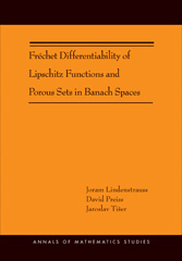 E-book, Fréchet Differentiability of Lipschitz Functions and Porous Sets in Banach Spaces (AM-179), Princeton University Press