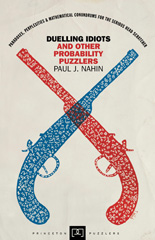 E-book, Duelling Idiots and Other Probability Puzzlers, Princeton University Press