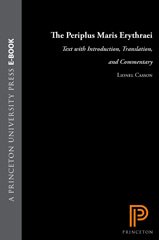 E-book, The Periplus Maris Erythraei : Text with Introduction, Translation, and Commentary, Casson, Lionel, Princeton University Press