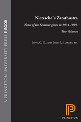 E-book, Nietzsche's Zarathustra : Notes of the Seminar given in 1934-1939. Two Volumes, Princeton University Press