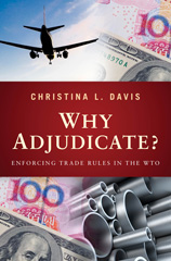E-book, Why Adjudicate? : Enforcing Trade Rules in the WTO, Princeton University Press