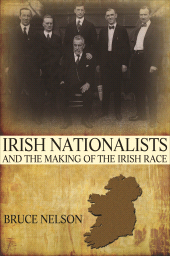 E-book, Irish Nationalists and the Making of the Irish Race, Princeton University Press