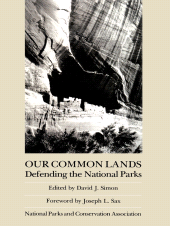 E-book, Our Common Lands : Defending The National Parks, Princeton University Press