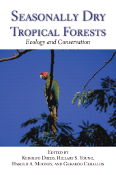 E-book, Seasonally Dry Tropical Forests : Ecology and Conservation, Princeton University Press