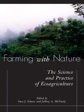 E-book, Farming with Nature : The Science and Practice of Ecoagriculture, Princeton University Press