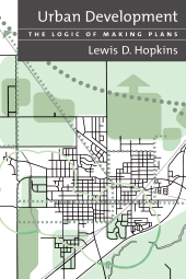 eBook, Urban Development : The Logic Of Making Plans, Princeton University Press