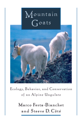 E-book, Mountain Goats : Ecology, Behavior, and Conservation of an Alpine Ungulate, Princeton University Press
