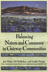 E-book, Balancing Nature and Commerce in Gateway Communities, Princeton University Press