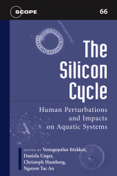 E-book, The Silicon Cycle : Human Perturbations and Impacts on Aquatic Systems, Princeton University Press