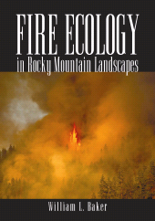 E-book, Fire Ecology in Rocky Mountain Landscapes, Princeton University Press