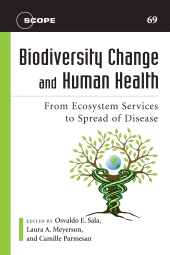 E-book, Biodiversity Change and Human Health : From Ecosystem Services to Spread of Disease, Princeton University Press