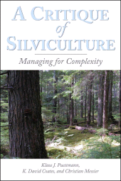 E-book, A Critique of Silviculture : Managing for Complexity, Princeton University Press