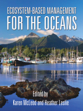 E-book, Ecosystem-Based Management for the Oceans, Princeton University Press