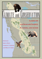 E-book, Climate and Conservation : Landscape and Seascape Science, Planning, and Action, Princeton University Press