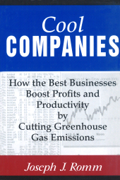 E-book, Cool Companies : How The Best Businesses Boost Profits And Productivity By Cutting Greenhouse-Gas Emissions, Princeton University Press