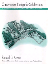 E-book, Conservation Design for Subdivisions : A Practical Guide To Creating Open Space Networks, Princeton University Press