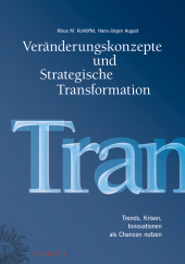 E-book, Veränderungskonzepte und Strategische Transformation : Trends, Krisen, Innovationen als Chancen nutzen, Publicis