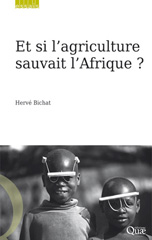 E-book, Et si l'agriculture sauvait l'Afrique ?, Éditions Quae