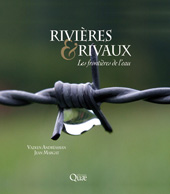 E-book, Rivières et rivaux : Les frontières de l'eau, Éditions Quae