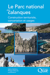 E-book, Le Parc national des calanques : Construction territoriale, concertation et usages, Éditions Quae