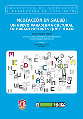 E-book, Mediación en salud : un nuevo paradigma cultural en organizaciones que cuidan, Reus