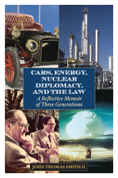 E-book, Cars, Energy, Nuclear Diplomacy and the Law : A Reflective Memoir of Three Generations, Rowman & Littlefield Publishers