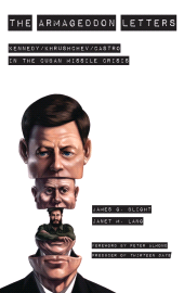 E-book, The Armageddon Letters : Kennedy, Khrushchev, Castro in the Cuban Missile Crisis, Rowman & Littlefield Publishers