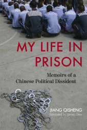E-book, My Life in Prison : Memoirs of a Chinese Political Dissident, Rowman & Littlefield