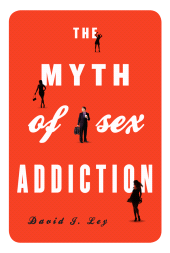 E-book, The Myth of Sex Addiction, Rowman & Littlefield
