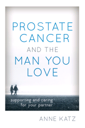 E-book, Prostate Cancer and the Man You Love : Supporting and Caring for Your Partner, Rowman & Littlefield