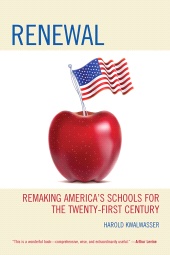 E-book, Renewal : Remaking America's Schools for the Twenty-First Century, R&L Education