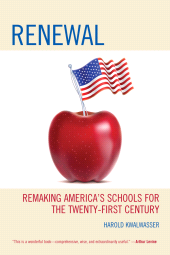 E-book, Renewal : Remaking America's Schools for the Twenty-First Century, R&L Education