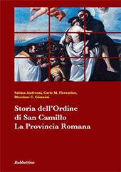 E-book, Storia dell'ordine di San Camillo : la Provincia Romana, Andreoni, Sabina, Rubbettino