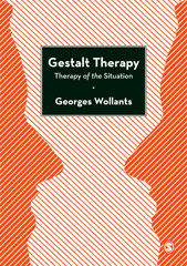 E-book, Gestalt Therapy : Therapy of the Situation, Wollants, Georges, Sage