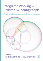 eBook, Integrated Working with Children and Young People : Supporting Development from Birth to Nineteen, Sage