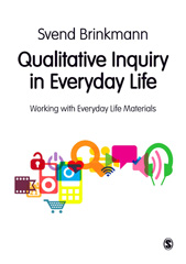 E-book, Qualitative Inquiry in Everyday Life : Working with Everyday Life Materials, Sage