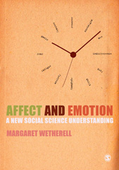 eBook, Affect and Emotion : A New Social Science Understanding, Wetherell, Margaret, Sage